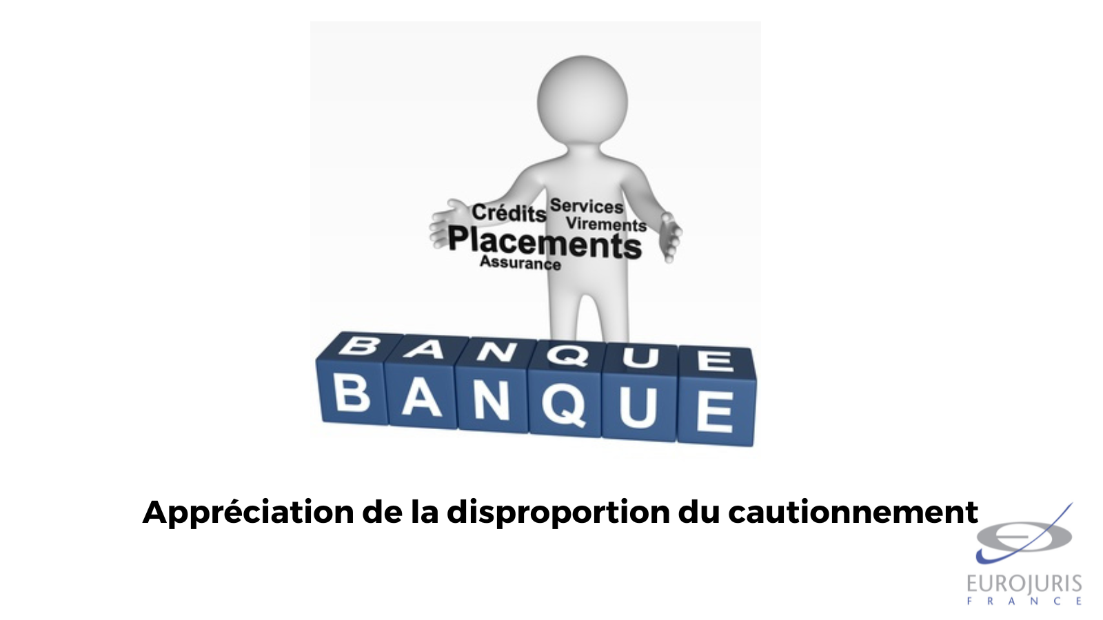 La cour de cassation refuse au banquier de s’appuyer sur une fiche de renseignements remplie un mois après la conclusion du cautionnement pour apprécier la disproportion