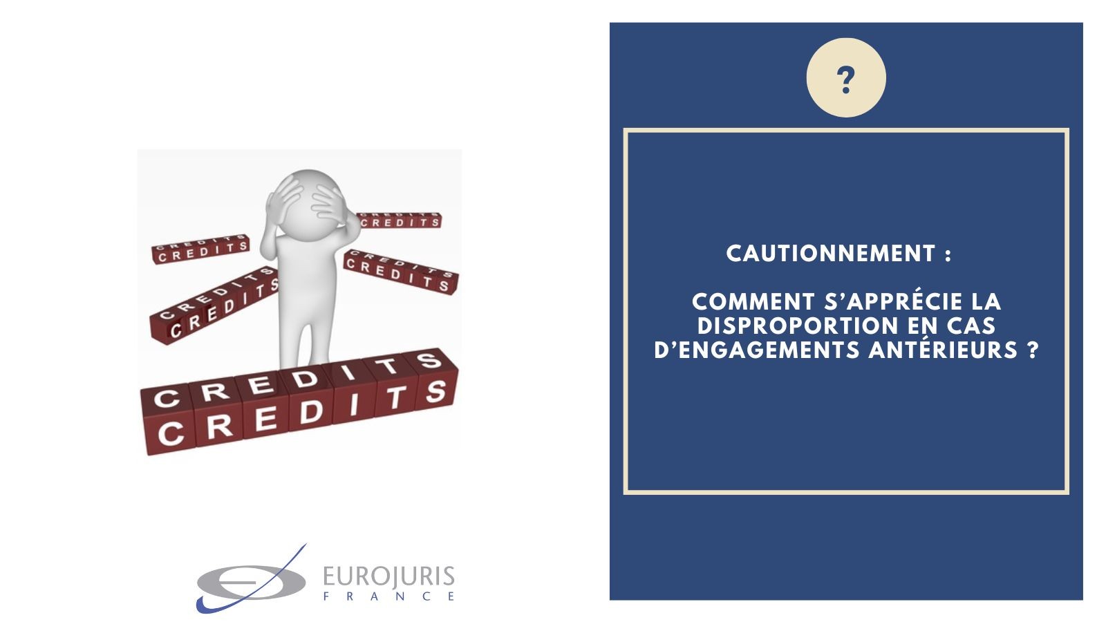 Cautionnement et disproportion