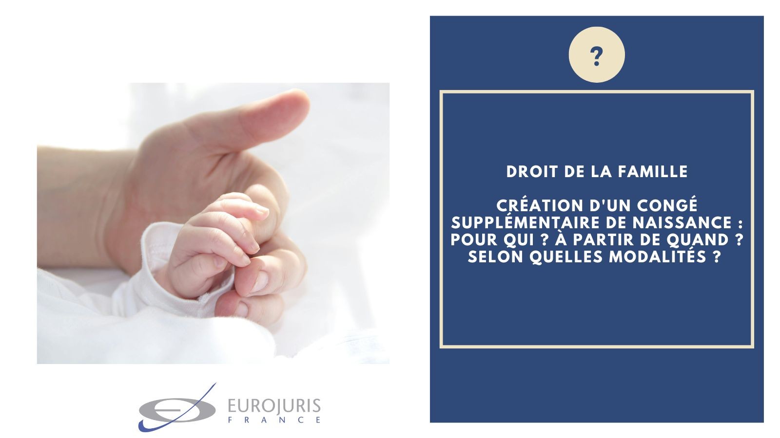 Congé supplémentaire de naissance