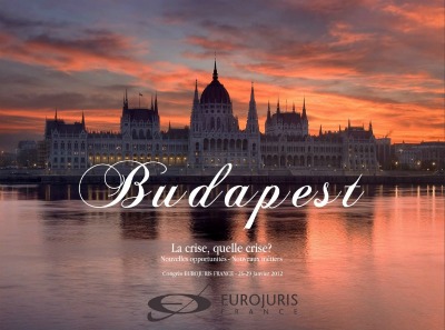 Le congrès EUROJURIS FRANCE 2012 à Budapest