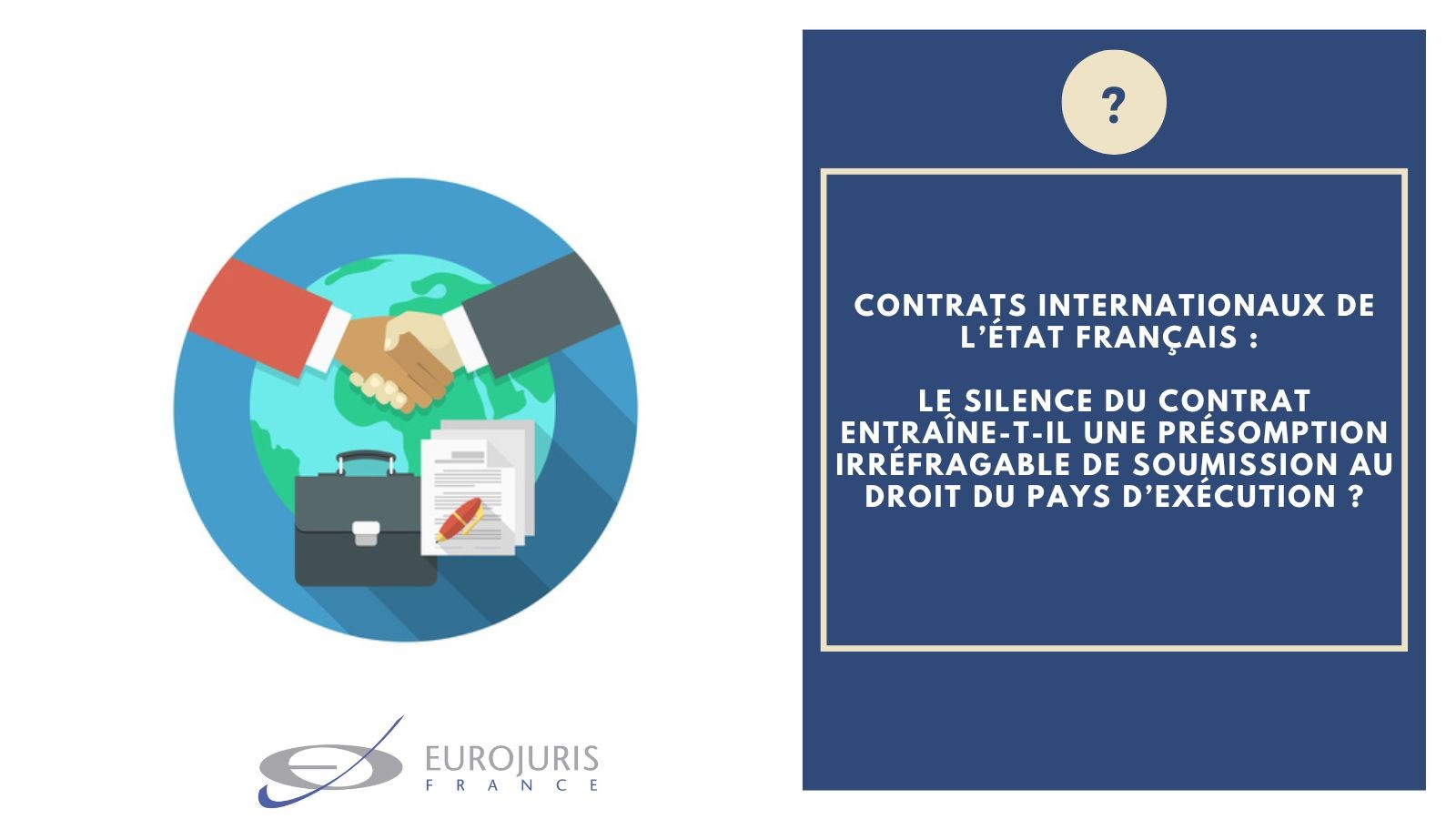 Contrats internationaux de l'Etat Français