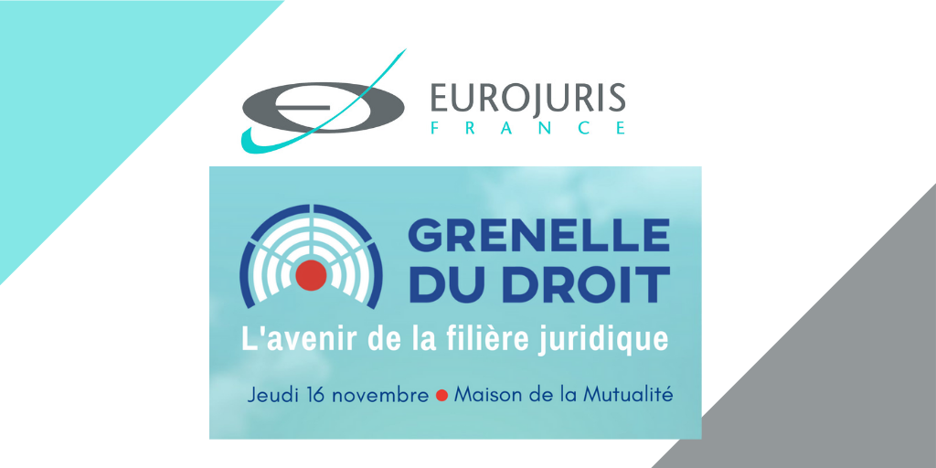 EUROJURIS au Grenelle du Droit