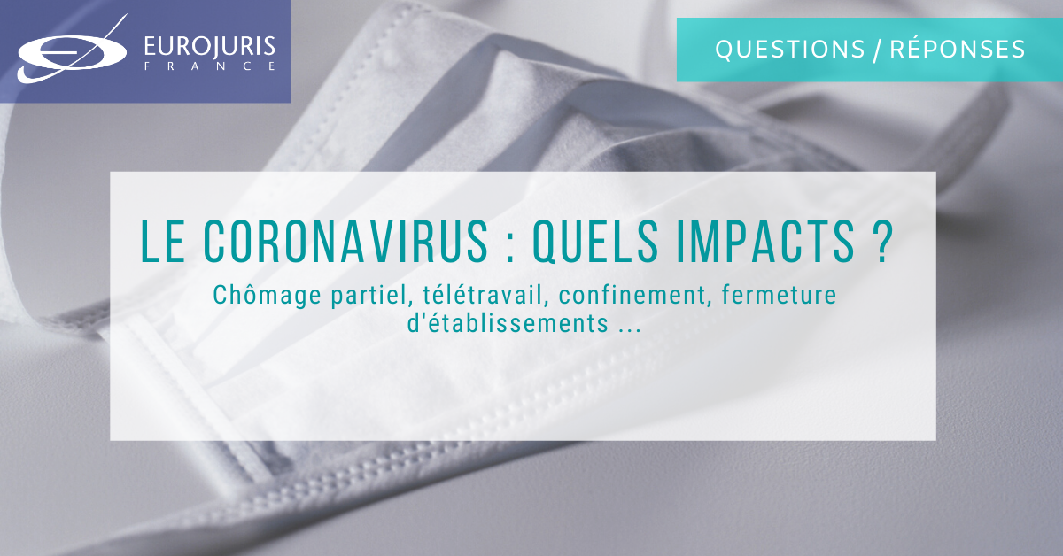Coronavirus et droit du travail : quels impacts sur l’entreprise ?