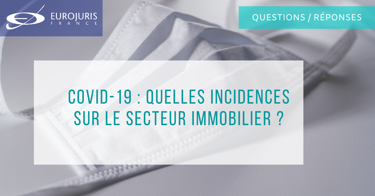 Quels sont les impacts du coronavirus sur le marché immobilier ?