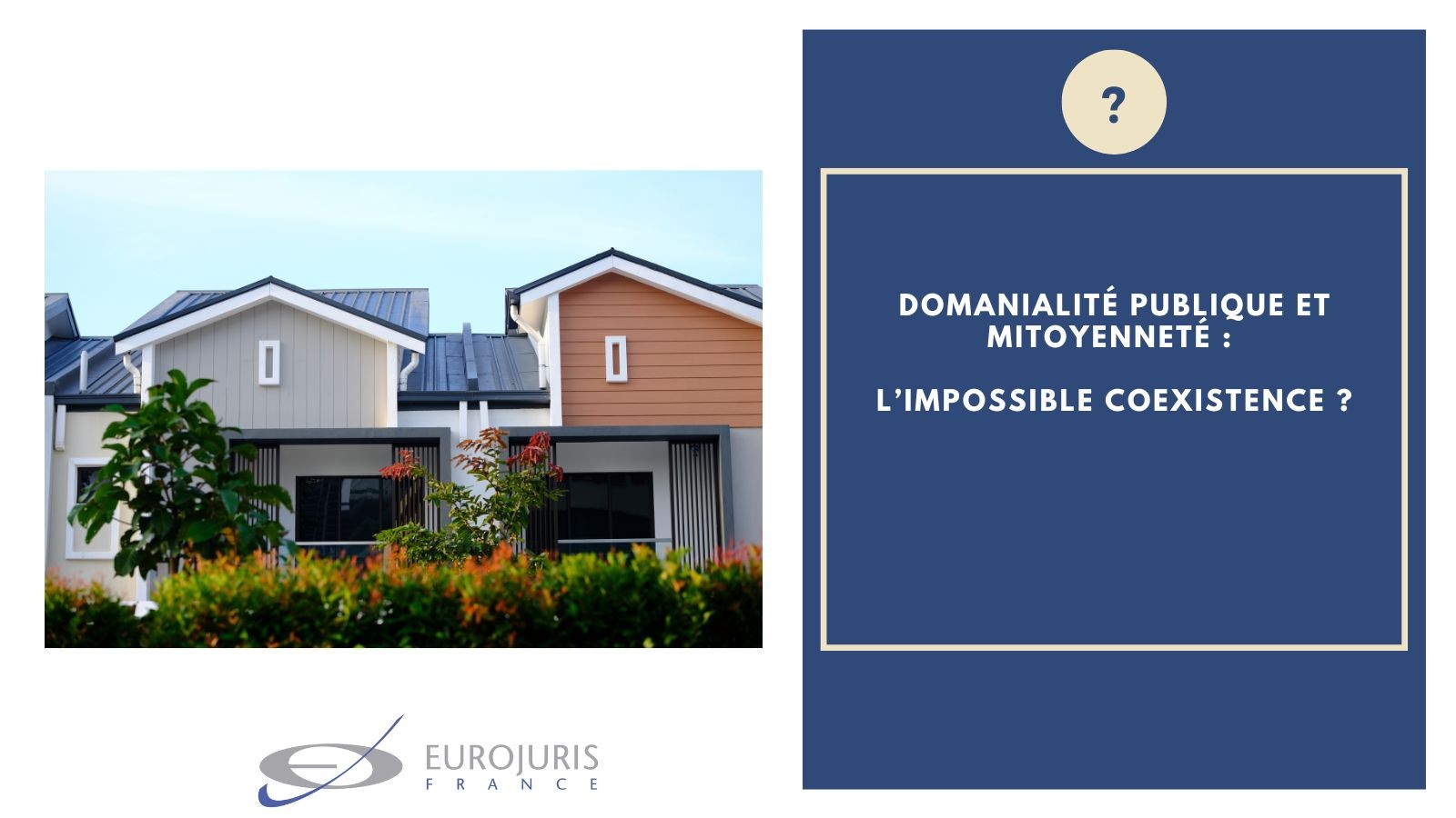 Domanialité publique et mitoyenneté