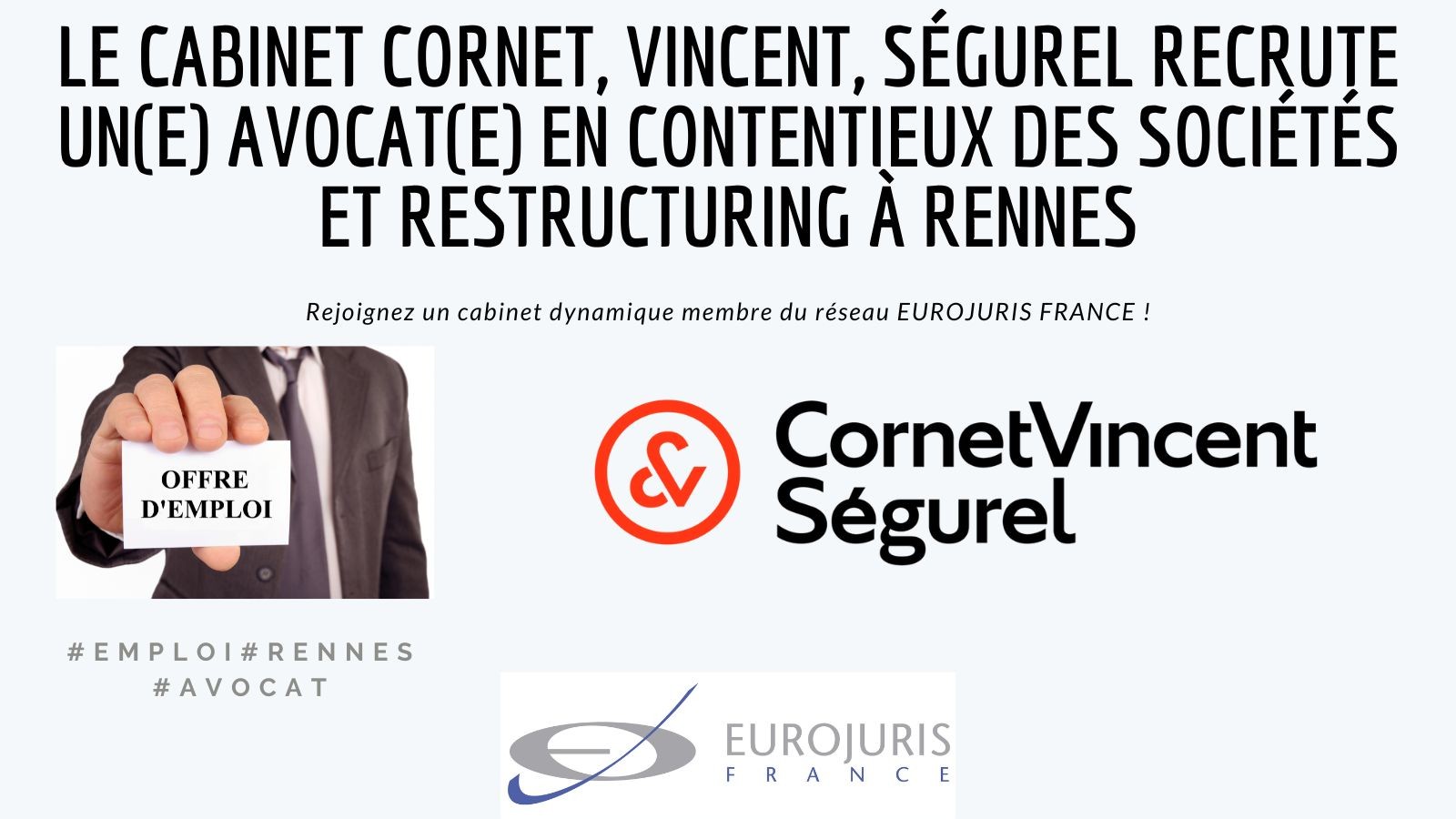 Emploi avocat Rennes Cornet Vincent Ségurel