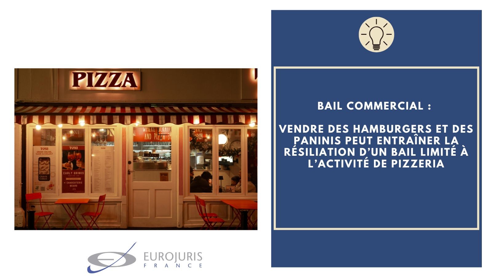 Pizzeria et destination bail commercial