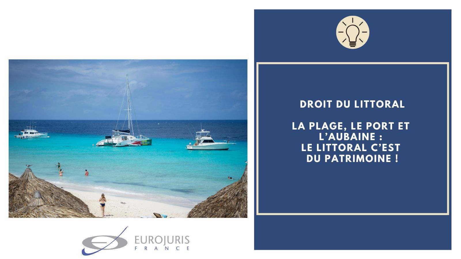 Plage, port, droit du littoral
