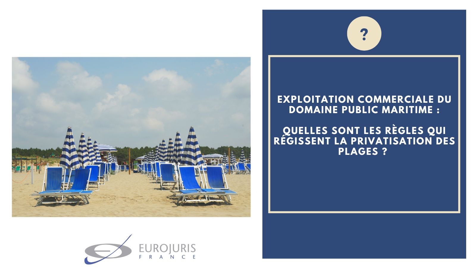 Règles privatisation des plages