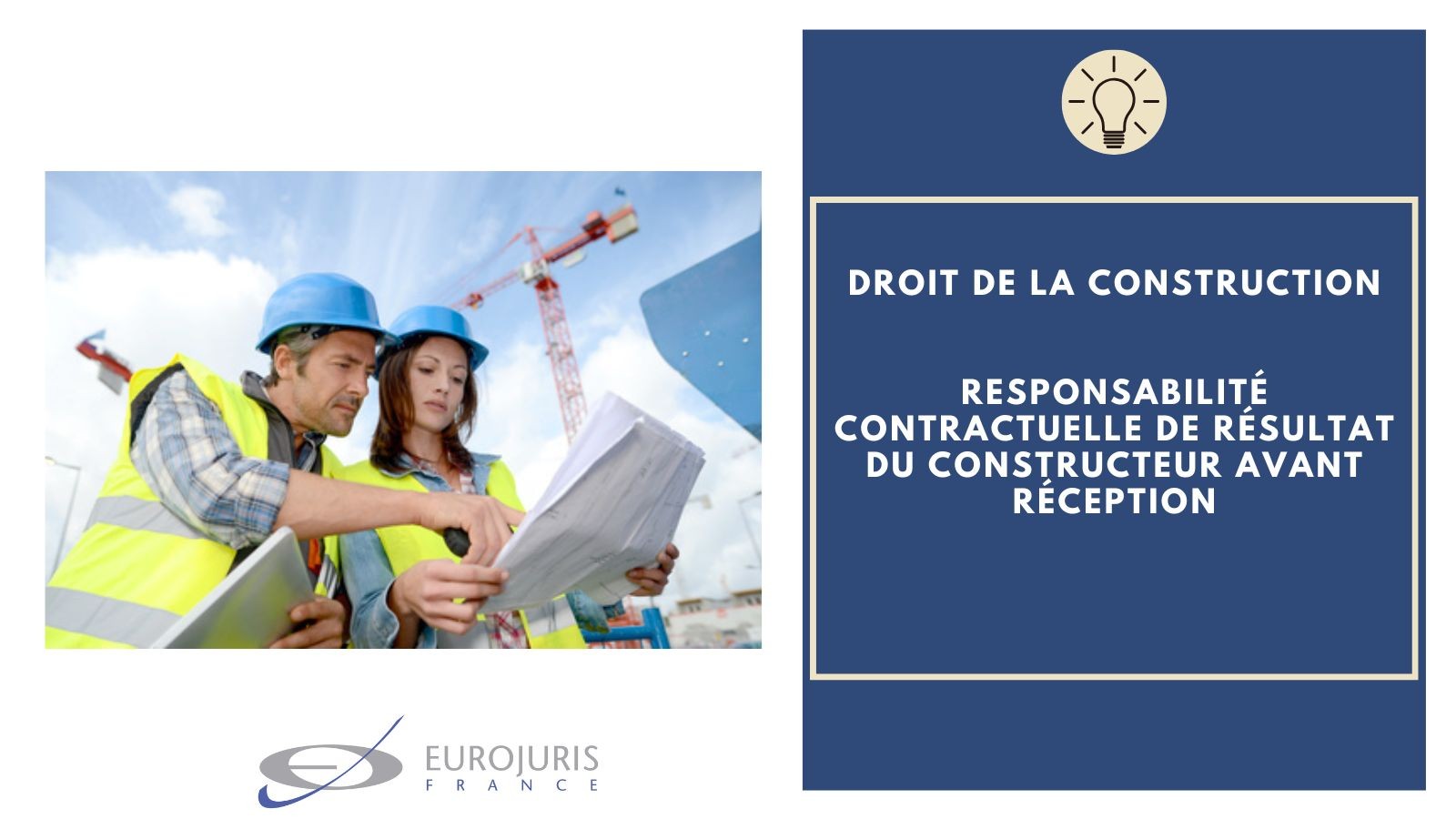 Responsabilité contractuelle constructeur