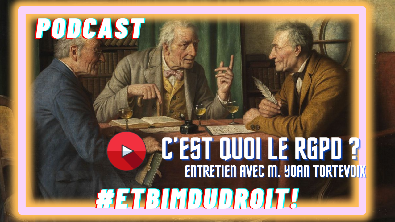 Podcast : c'est quoi le RGPD ?