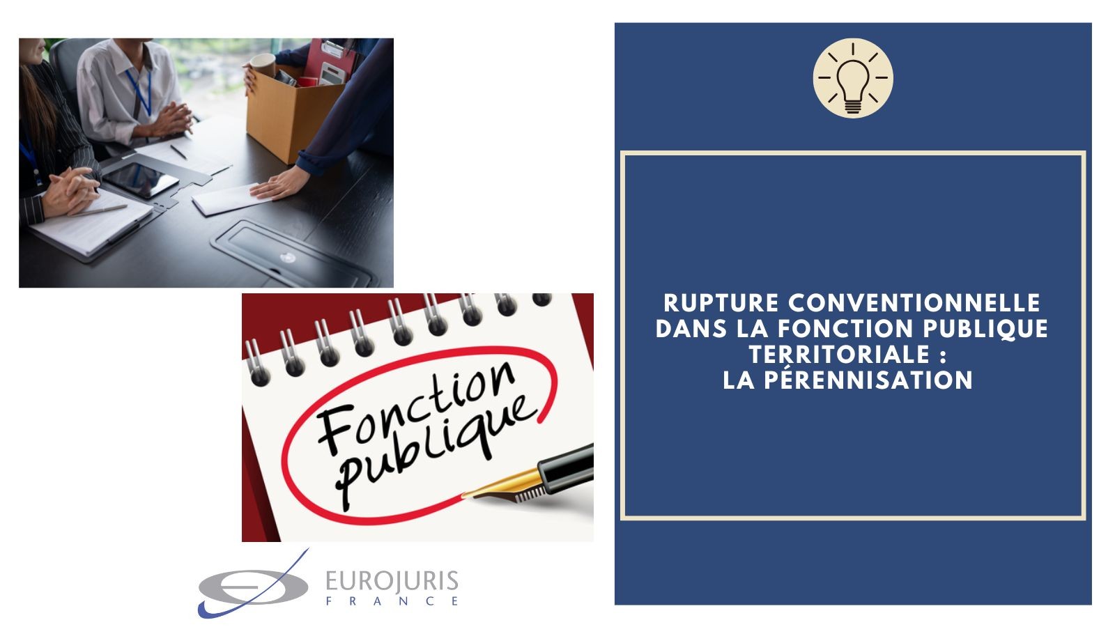Rupture conventionnelle fonction publique