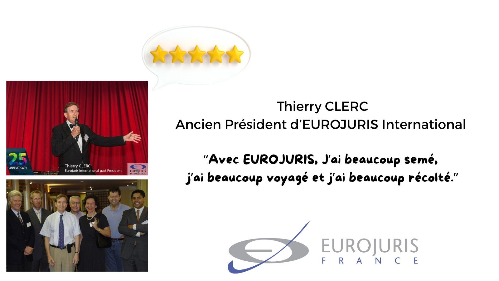 Thierry CLERC, ancien Président Eurojuris International