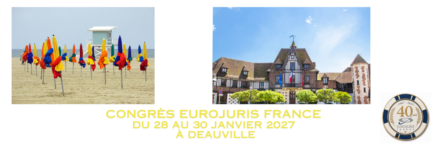 Congrès anniversaire Eurojuris Deauville