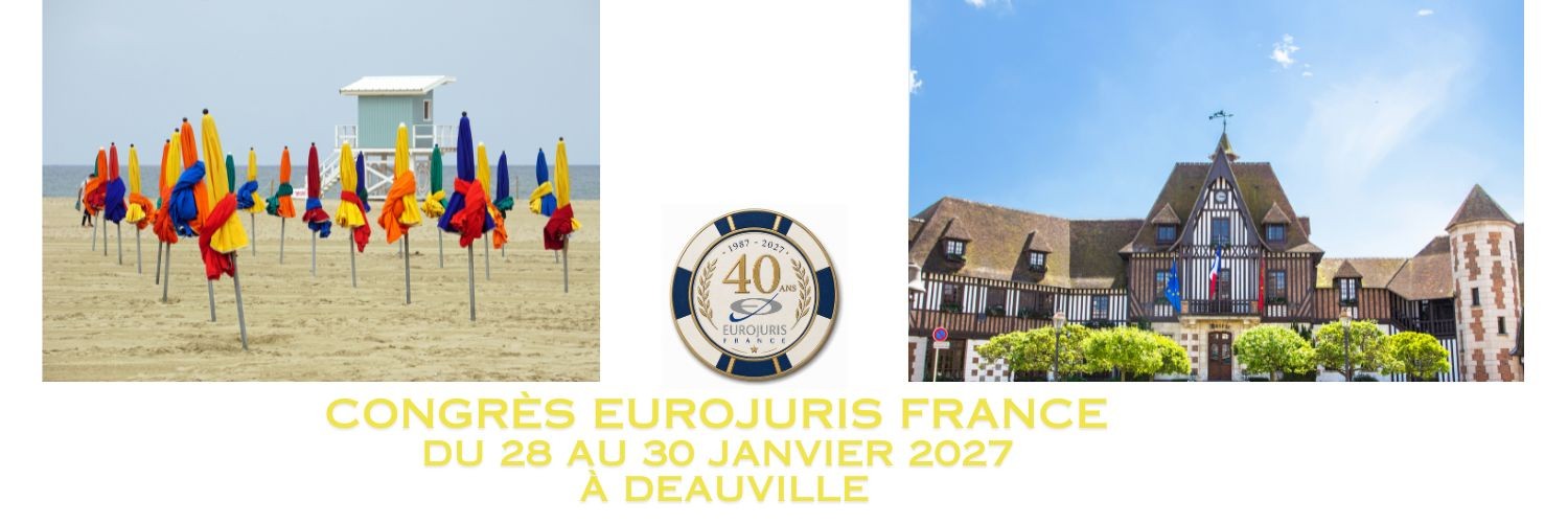 Congrès anniversaire Eurojuris Deauville